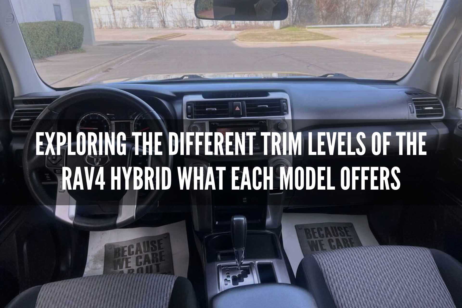 Exploring the Different Trim Levels of the Rav4 Hybrid What Each Model Offers