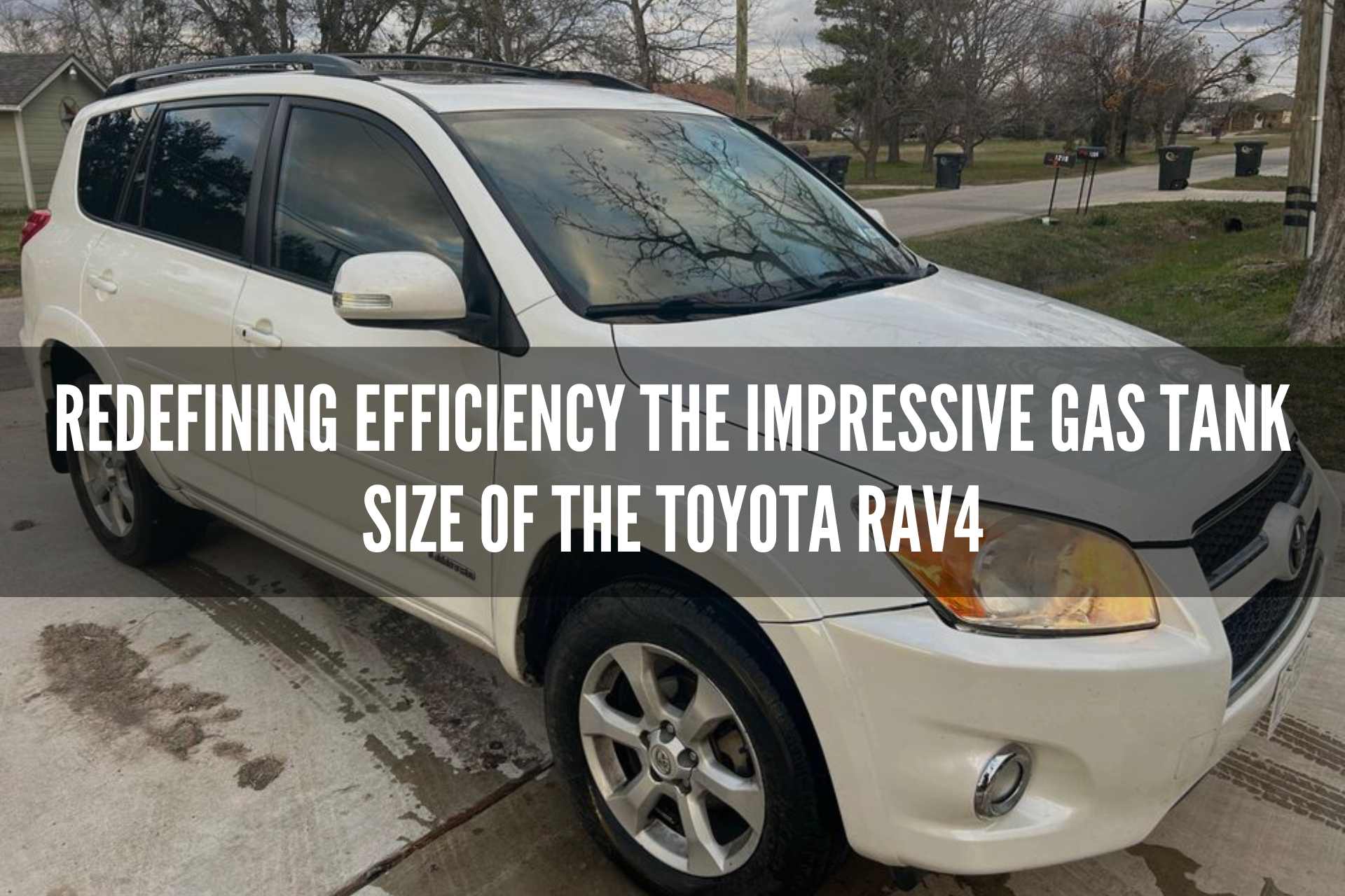 Redefining Efficiency: The Impressive Gas Tank Size of the Toyota Rav4