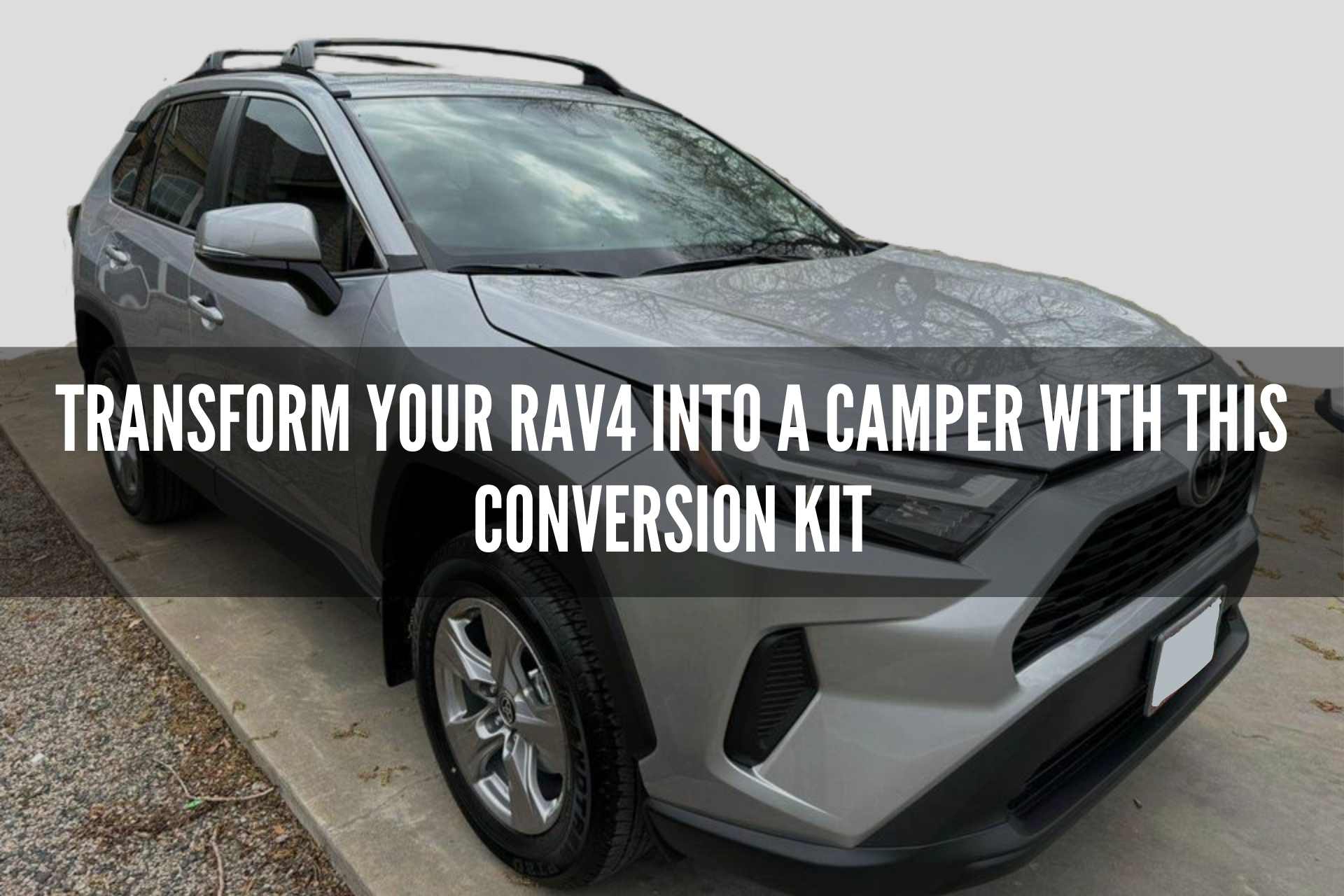 Rav4 Into a Camper with This Conversion Kit